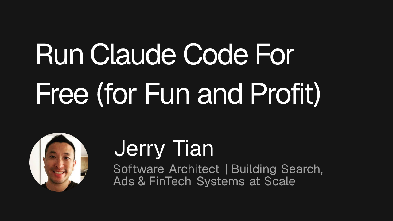Run Claude Code For Free (for Fun and Profit)